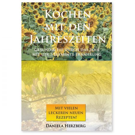 Kochen mit den Jahreszeiten - Daniela Herzberg